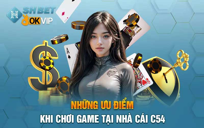 Nhà cái C54 - Cá Cược Thể Thao, Casino Online Uy Tín Hàng Đầu